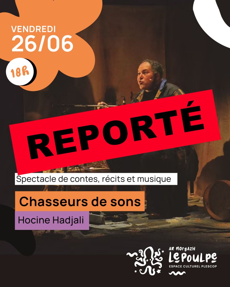 Spectacle Chasseurs de sons